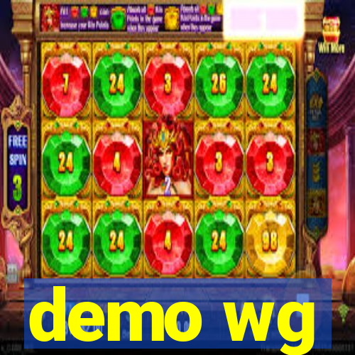 demo wg